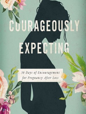 Courageously  Expecting - Audiobook